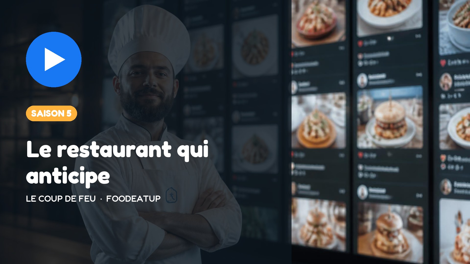 Vignette Facebook — Le Coup de Feu, saison 5 : Le restaurant qui anticipe