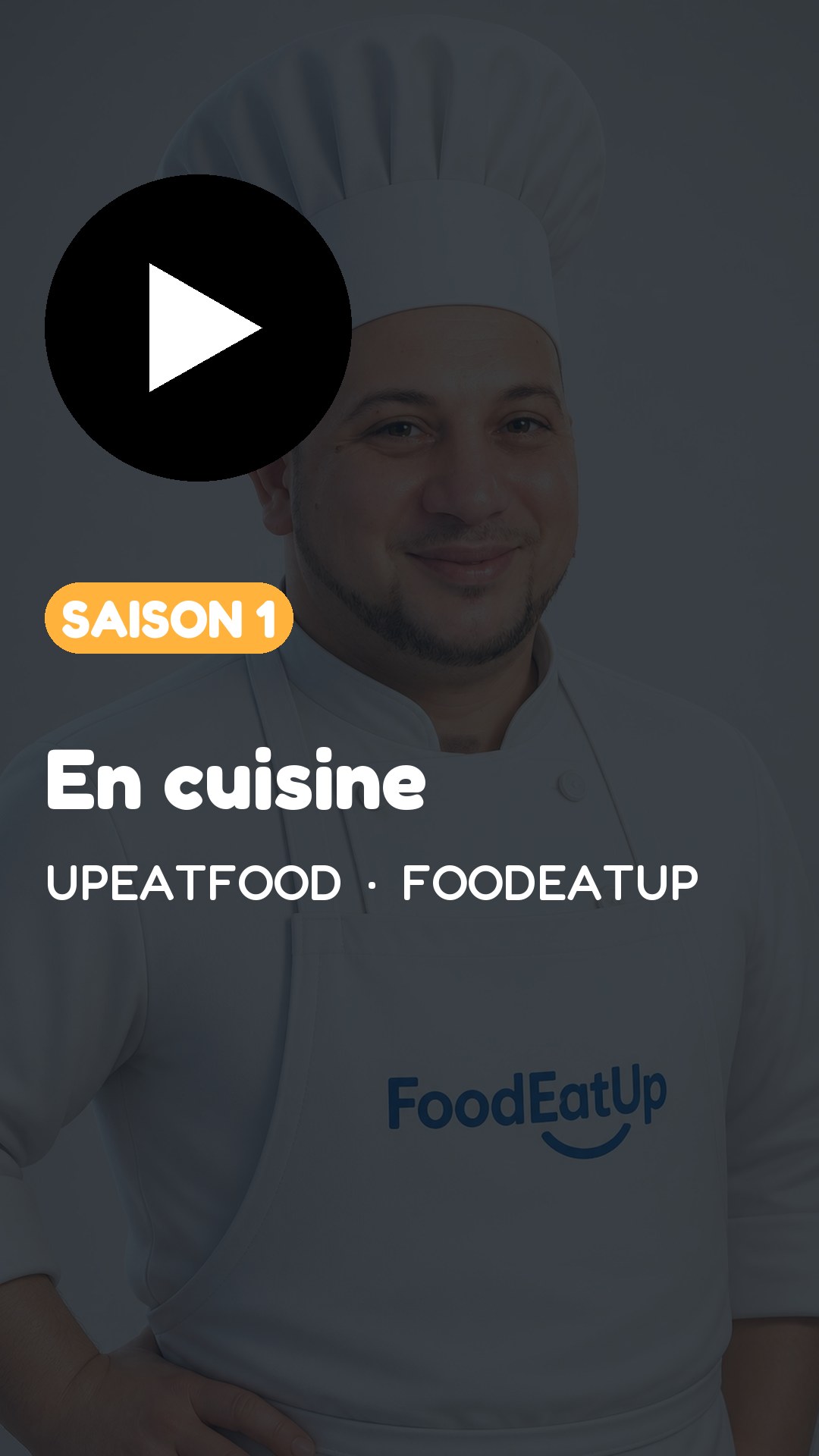 Vignette TikTok — UpEatFood, saison 1 : En cuisine