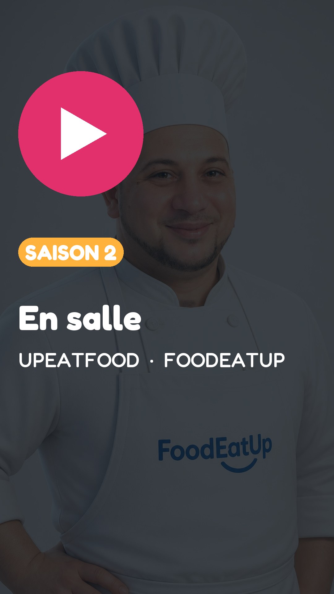 Vignette Instagram — UpEatFood, saison 2 : En salle