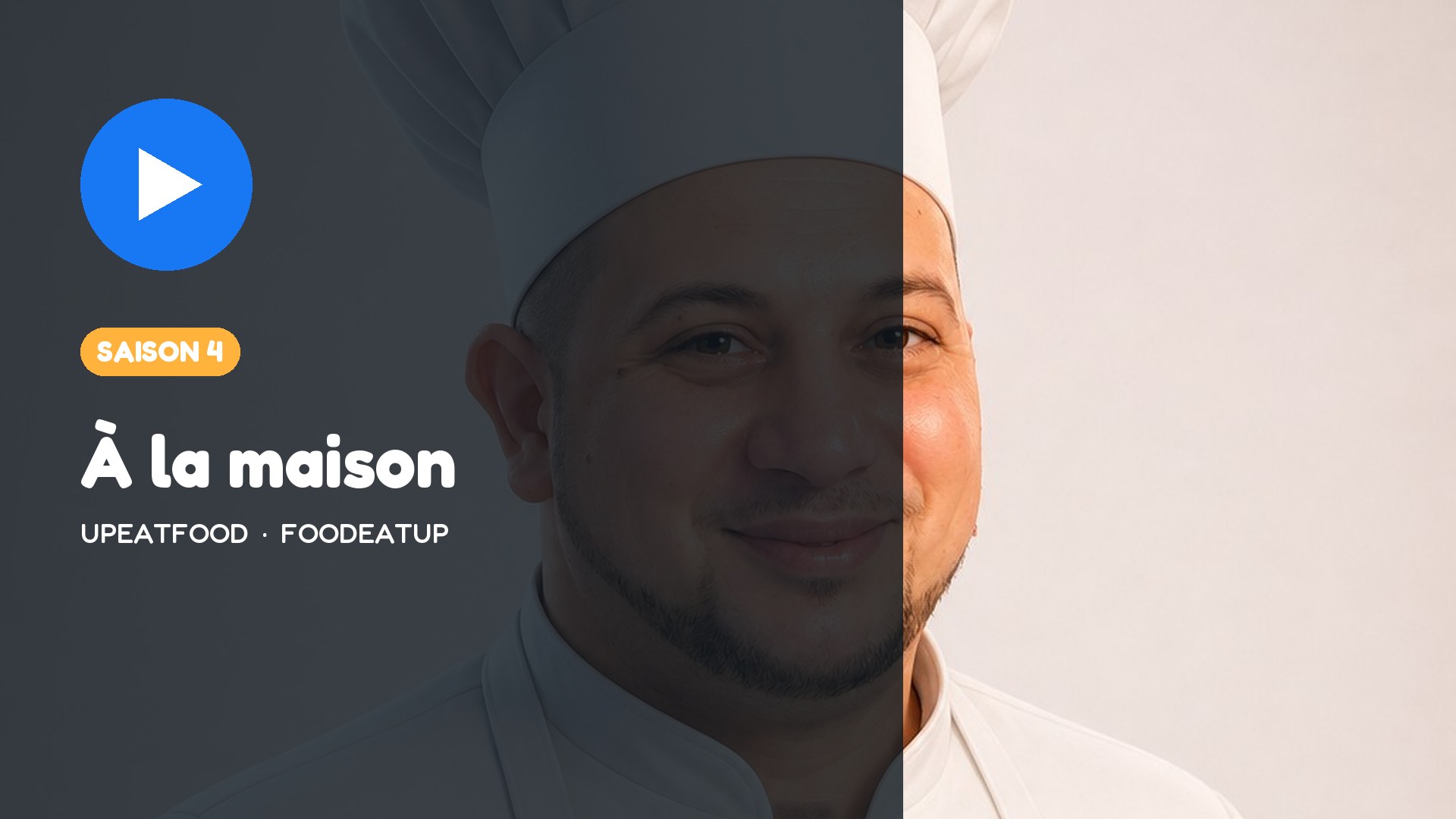 Vignette Facebook — UpEatFood, saison 4 : À la maison