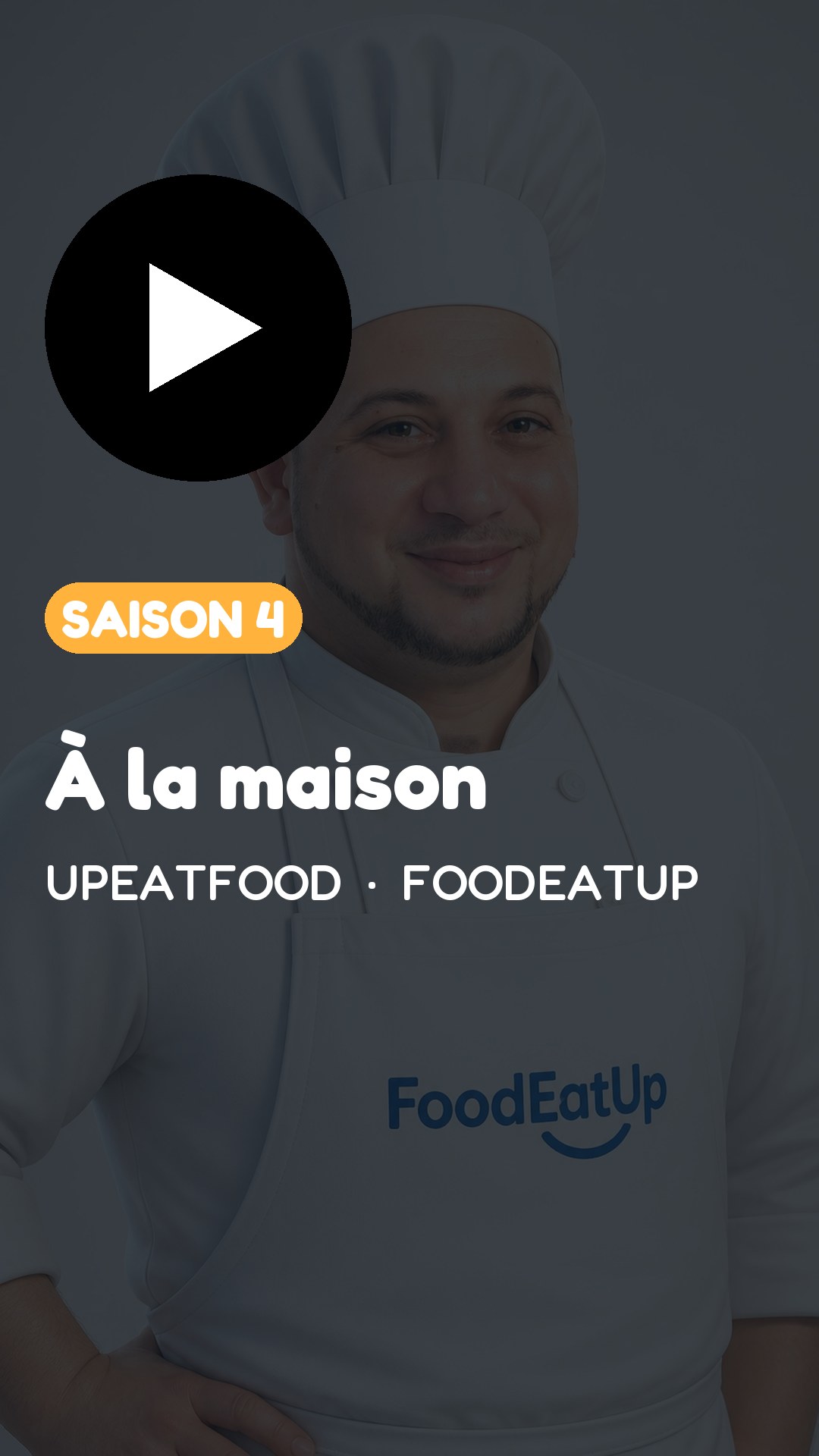 Vignette TikTok — UpEatFood, saison 4 : À la maison