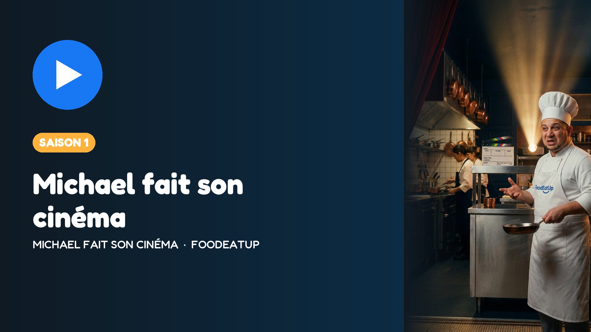 Vignette Facebook — Saison 1 : Michael fait son cinéma