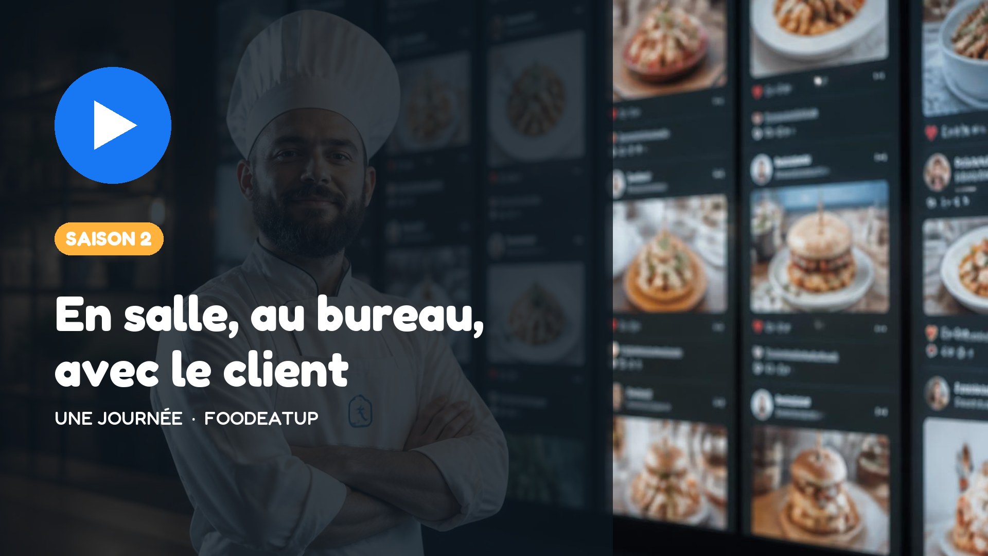 Vignette Facebook — Une journée, saison 2 : En salle, au bureau, avec le client