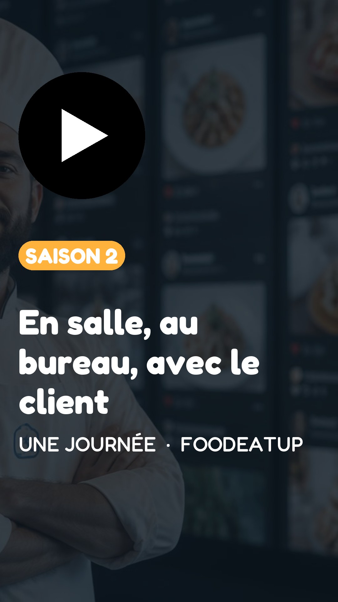 Vignette TikTok — Une journée, saison 2 : En salle, au bureau, avec le client
